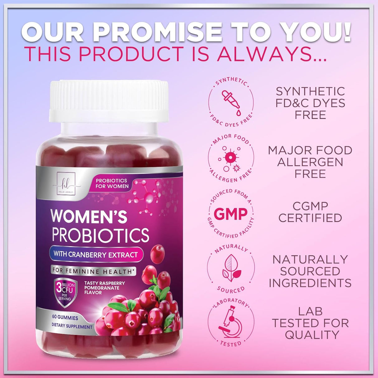 Womens Probiotic CFU Guaranteed with Cranberry, Vegan Strains, Probiotics for Women Supports Digestive, Immune, & Vaginal Health, Lovely Shelf Stable Gummy Supplement, No Soy Gluten - 60 Count
