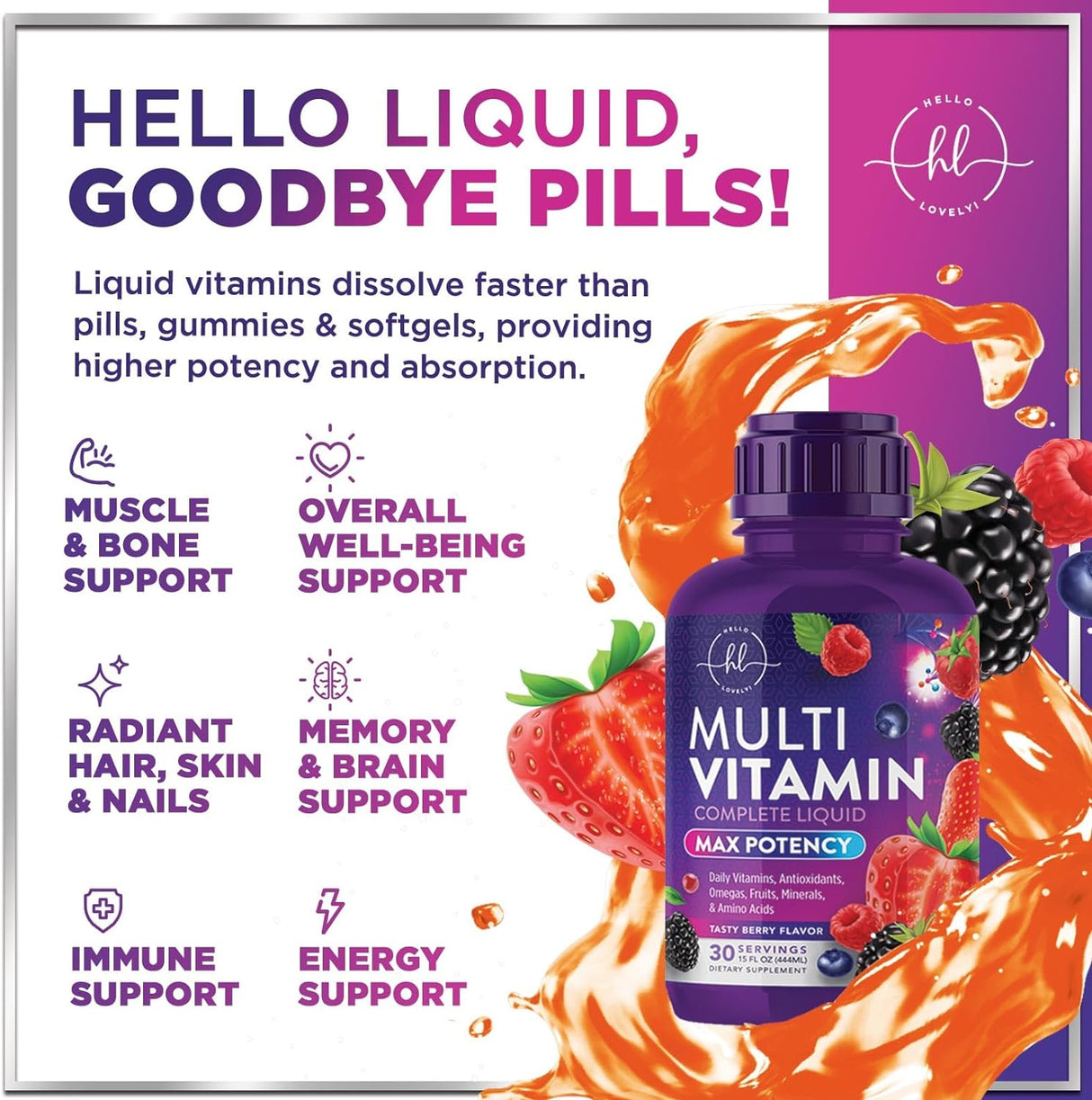 Hello Lovely! Multivitamin for Women & Men - Daily Liquid Vitamins with Biotin, Vitamin A, C, D3, E, B6, B12 & Zinc, Women's Beauty Multivitamins & Adult Immune Support, Berry Flavor - 15 Fl Oz