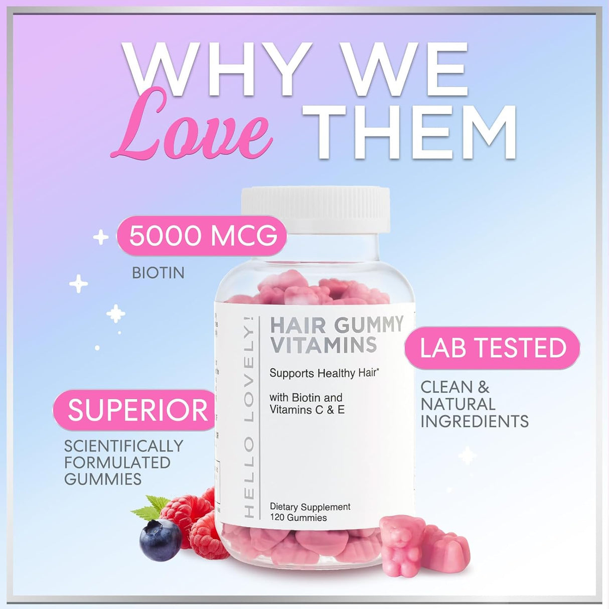 Hello Lovely Hair Vitamins Gummies with Biotin 5000 mcg Vitamin E & C Support Hair Growth, Premium Vegetarian, Non-GMO, for Stronger, Beautiful Hair & Nails, Red Berry Supplement - 120 Count