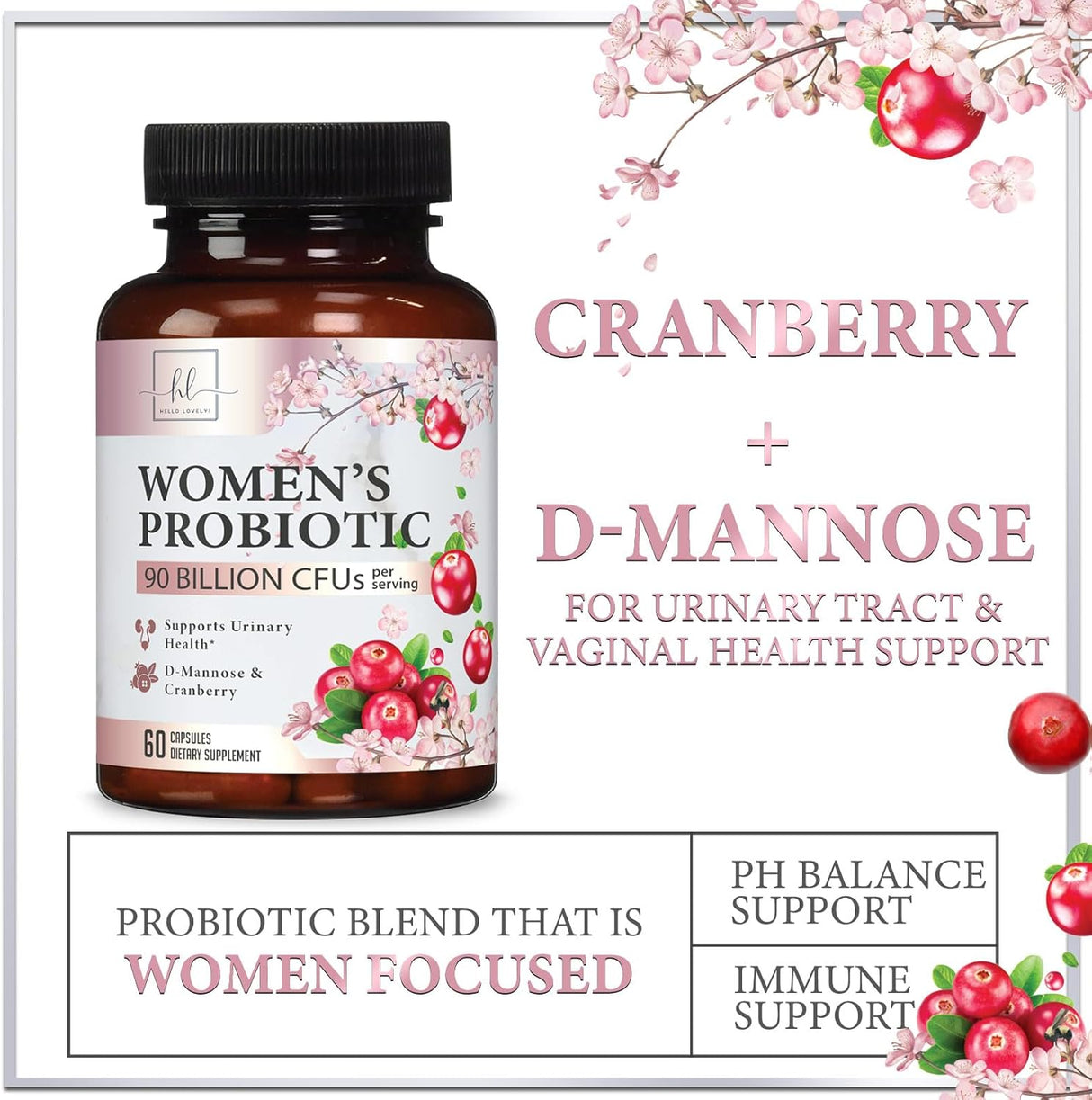 Probiotics for Women with Prebiotics - Womens Probiotic for Digestive, Vaginal, Urinary & Immune Health Support, 90 Billion CFU & 16 Diverse Strains, Cranberry & D-Mannose, Non-GMO - 60 Count