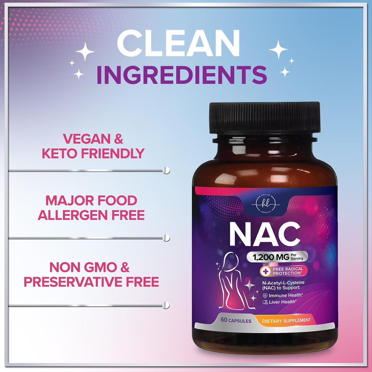 Hello Lovely! NAC Supplement 1200 mg - Liver, Lung Health & Immune Support, N-Aceyl Cysteine NAC Antioxidant & Free Radical Support, Non-GMO & Gluten Free N-Acetylcysteine Supplement - 60 Count
