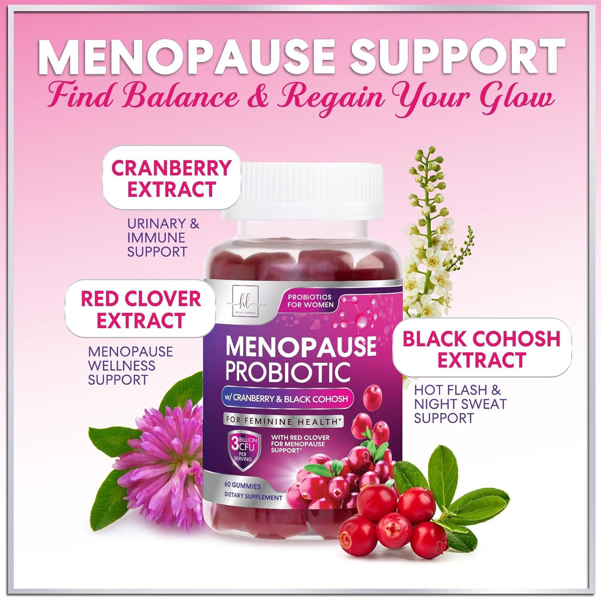 Hello Lovely! 3 Billion CFU Probiotic & Menopause Support for Women - Natural Manopause Probiotic Supplement Supports Hot Flashes, Night Sweats, & Mood Swings - Gut & Digestive Support