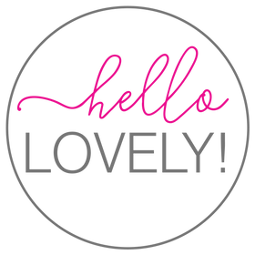 Hello Lovely!